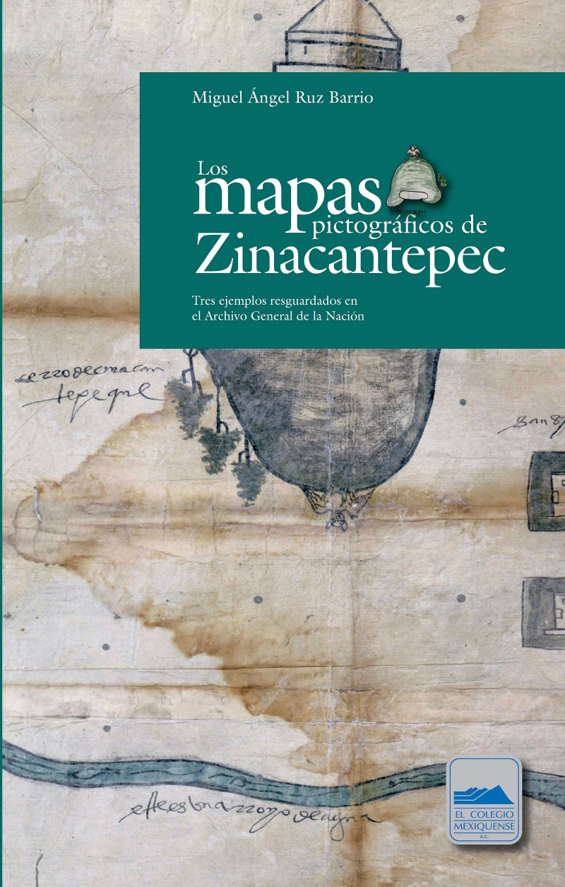 Portada: Los mapas pictográficos de Zinacantepec