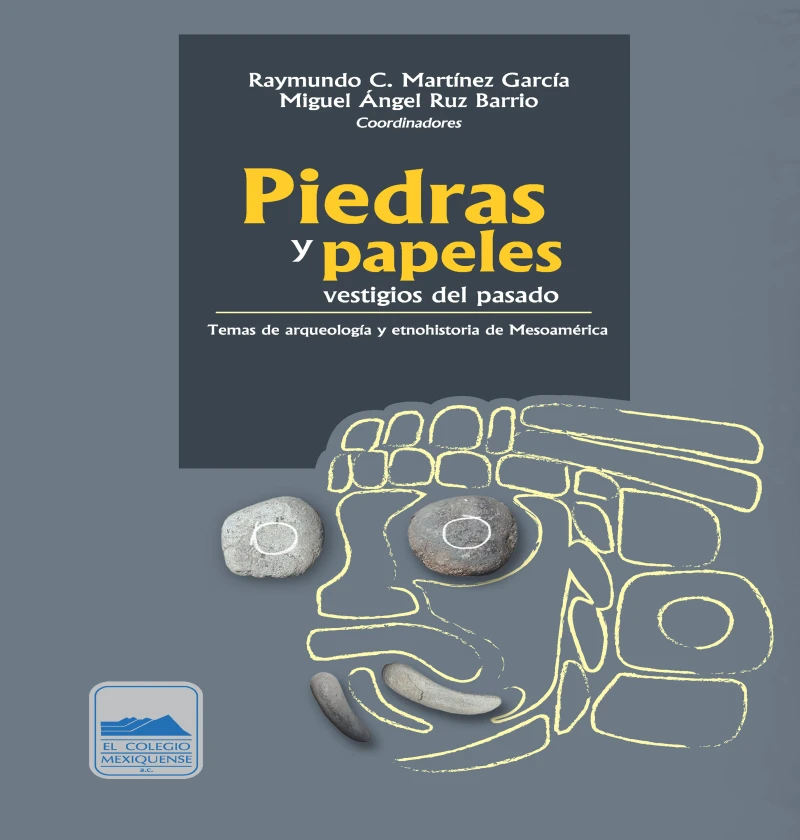 Portada: Piedras y papeles, vestigios del pasado