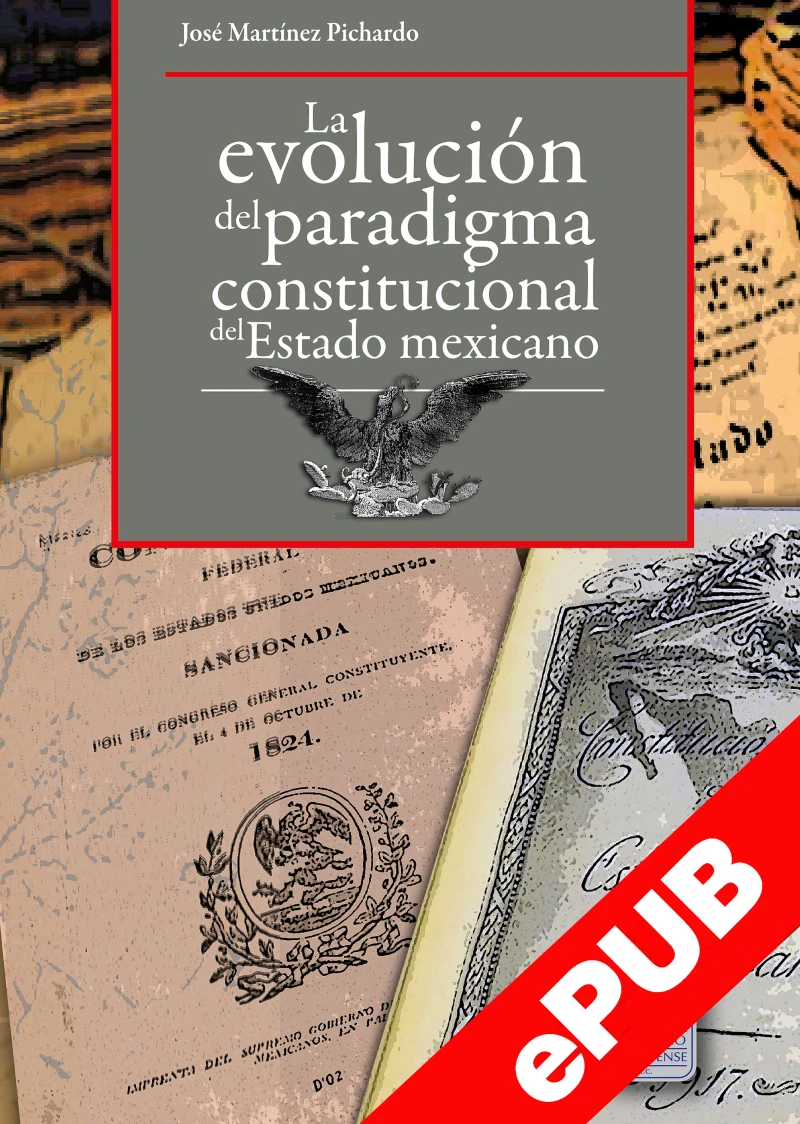 Portada: La evolución del paradigma constitucional del Estado mexicano
