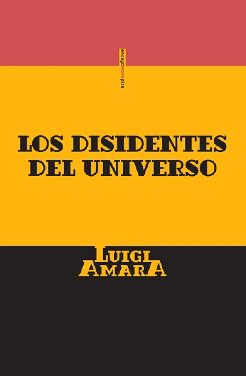 Portada: Los disidentes del universo