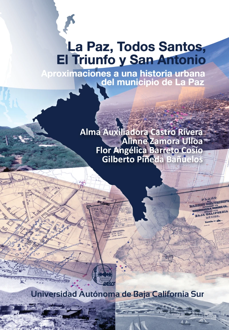 Portada: La Paz, Todos Santos, El Triunfo y San Antonio