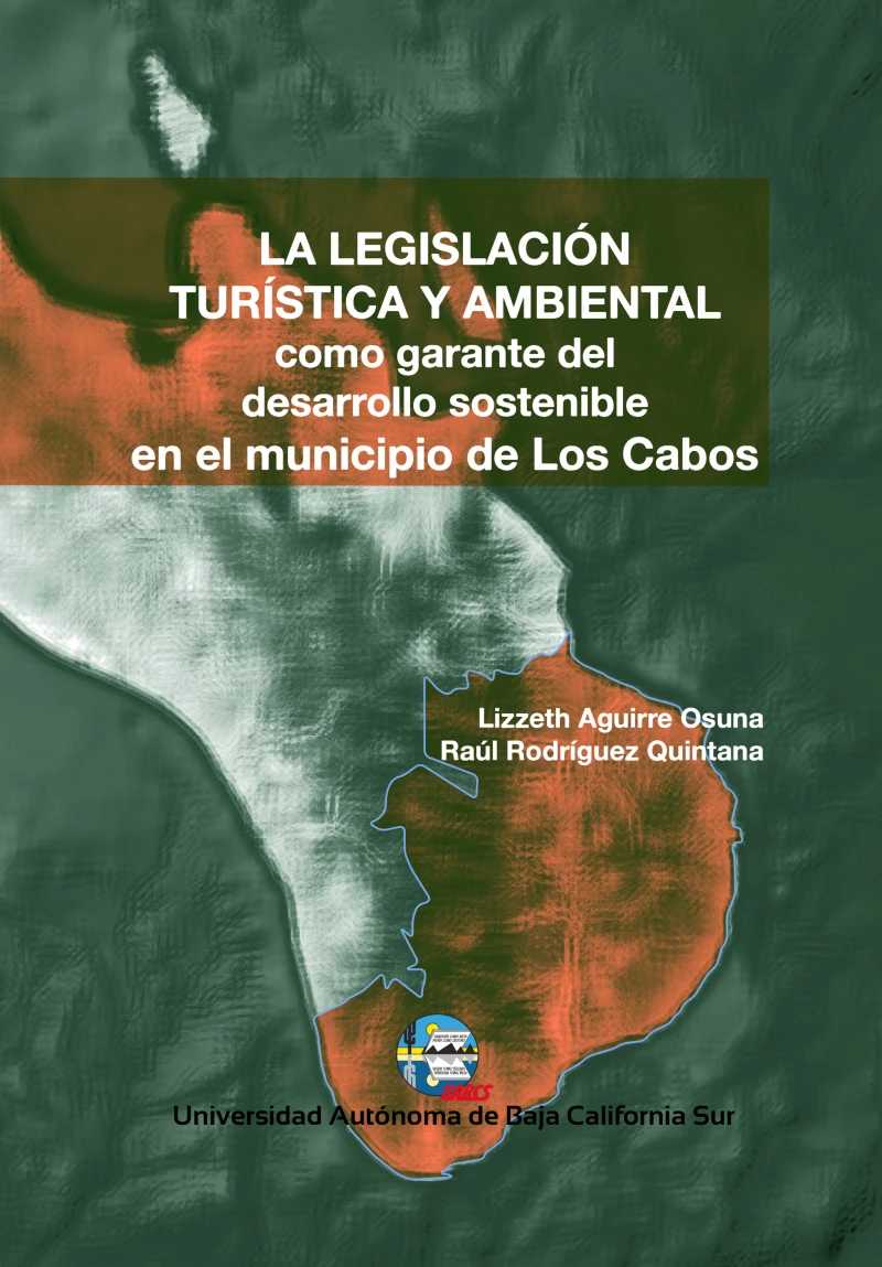 Portada: La legislación turística y ambiental como garante del desarrollo sostenible en el municipio de Los Cabos
