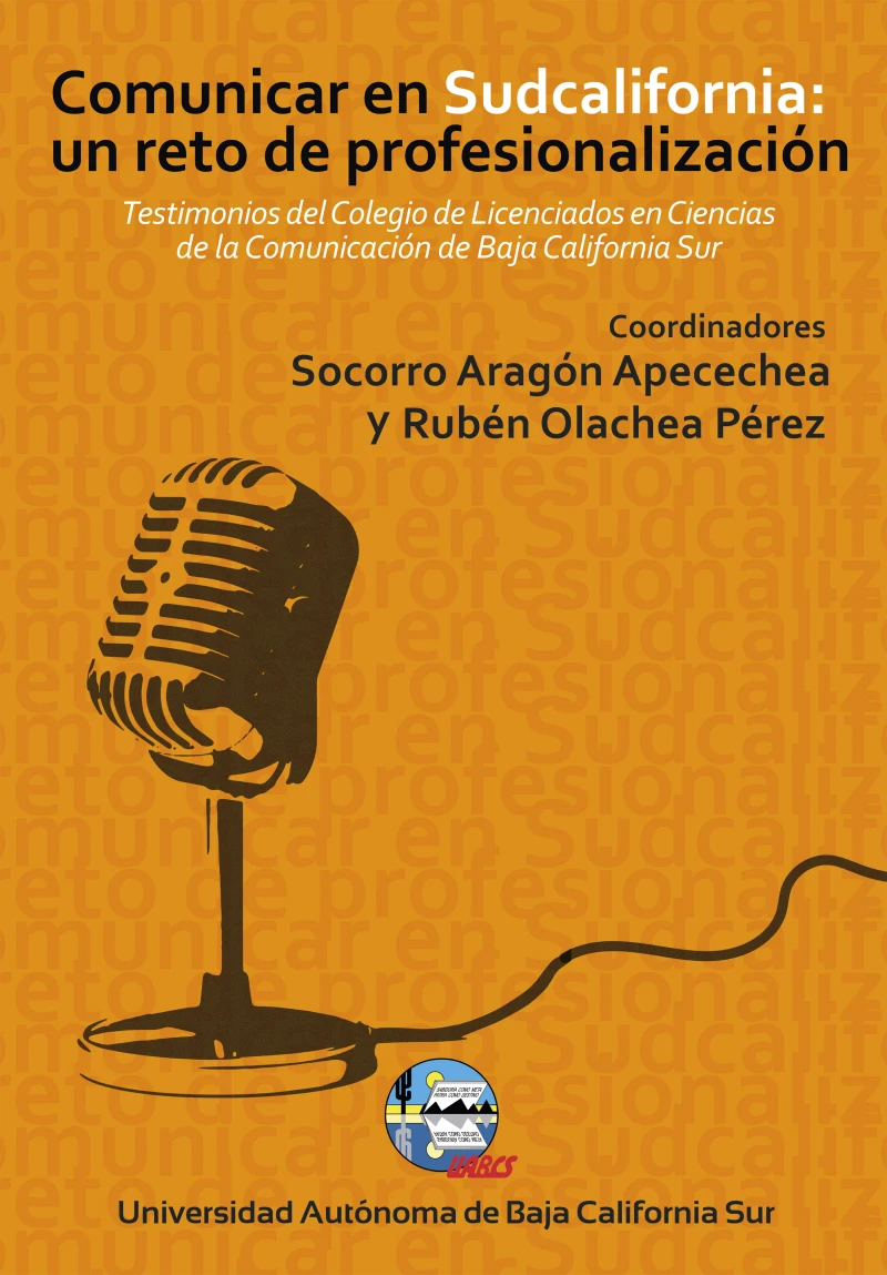 Portada: Comunicar en Sudcalifornia: un reto de profesionalización