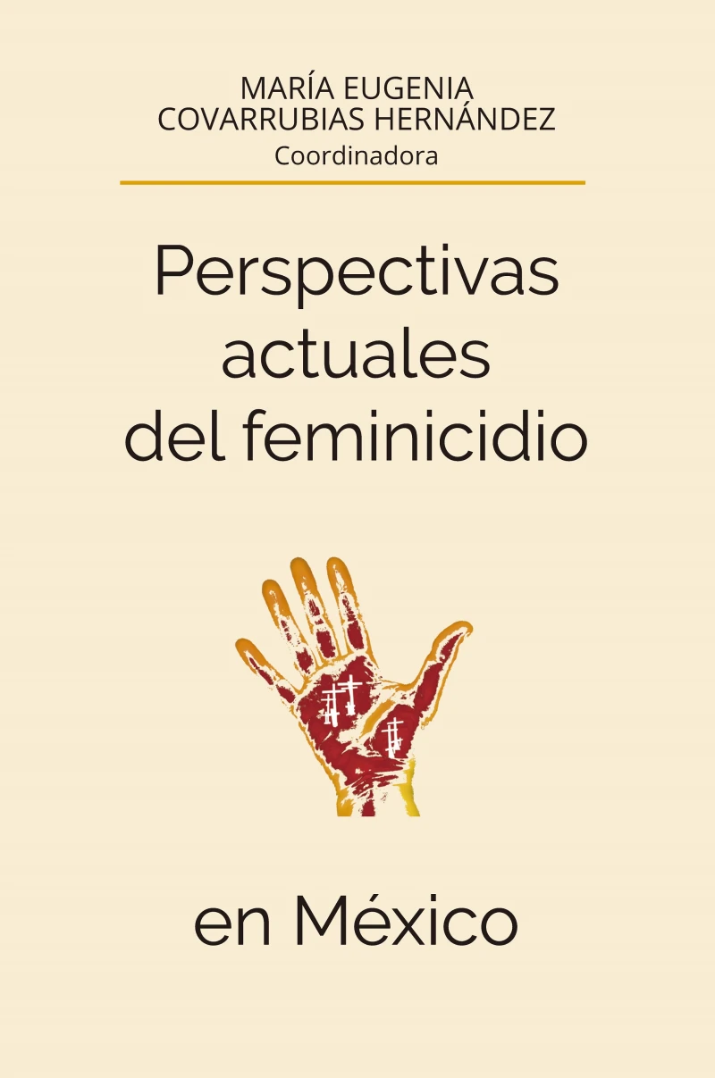 Portada: Perspectivas actuales del feminicidio en México