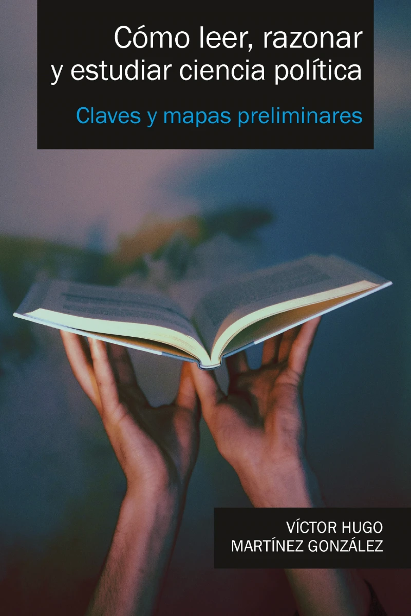 Portada: Cómo leer, razonar y estudiar ciencia política