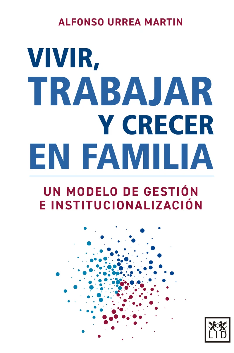 Portada: Vivir, trabajar y crecer en familia