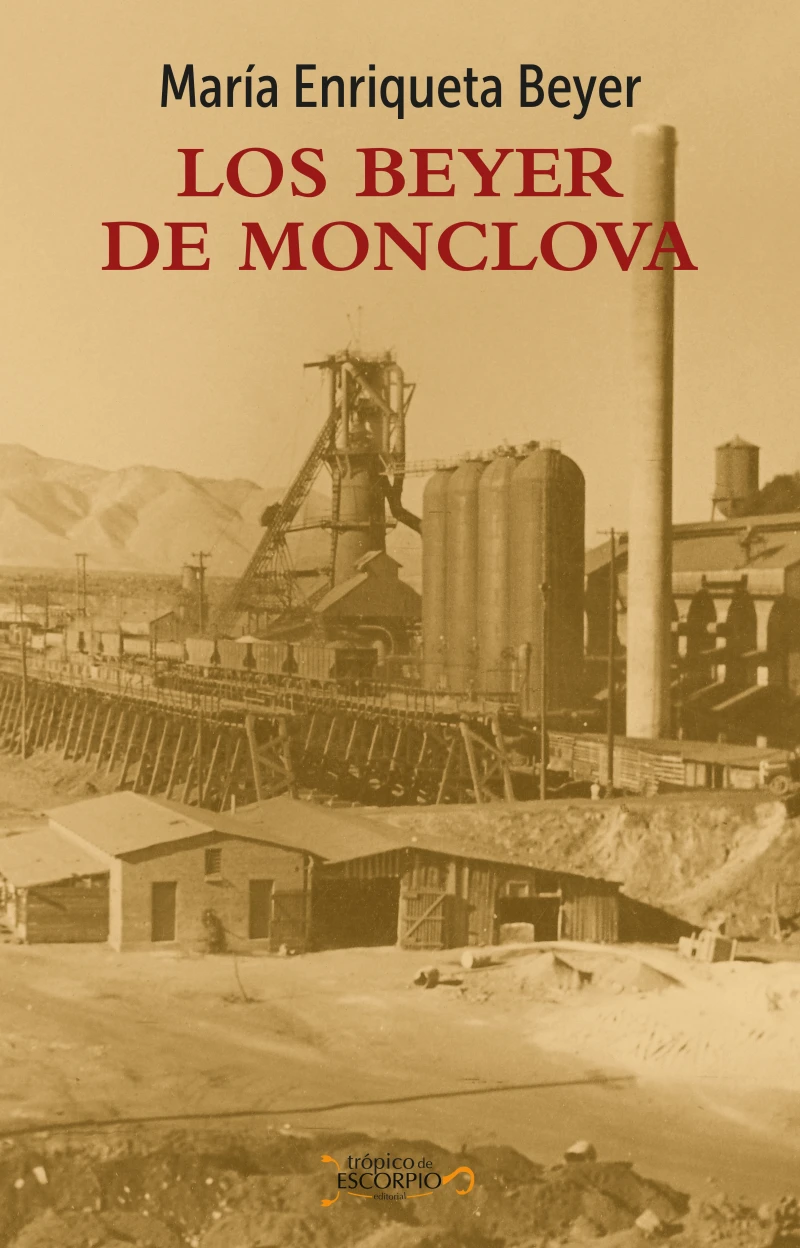 Portada: Los Beyer de Monclova