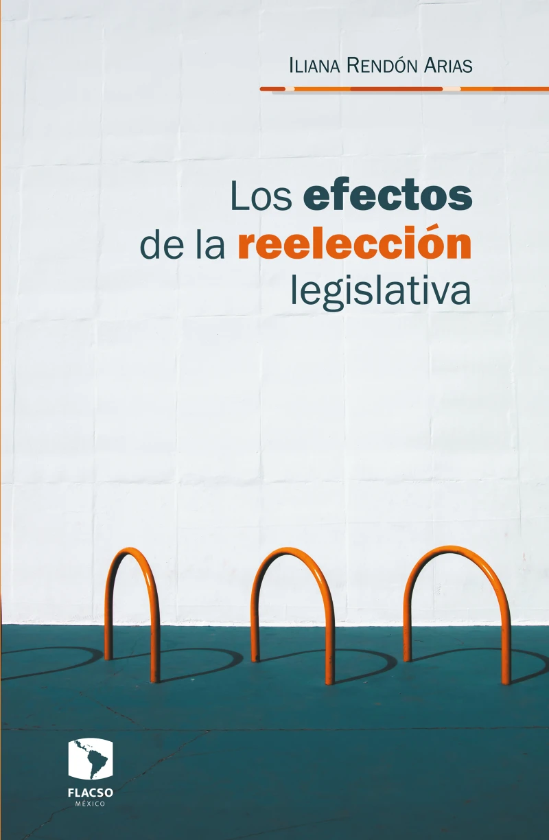 Portada: Los efectos de la reelección legislativa
