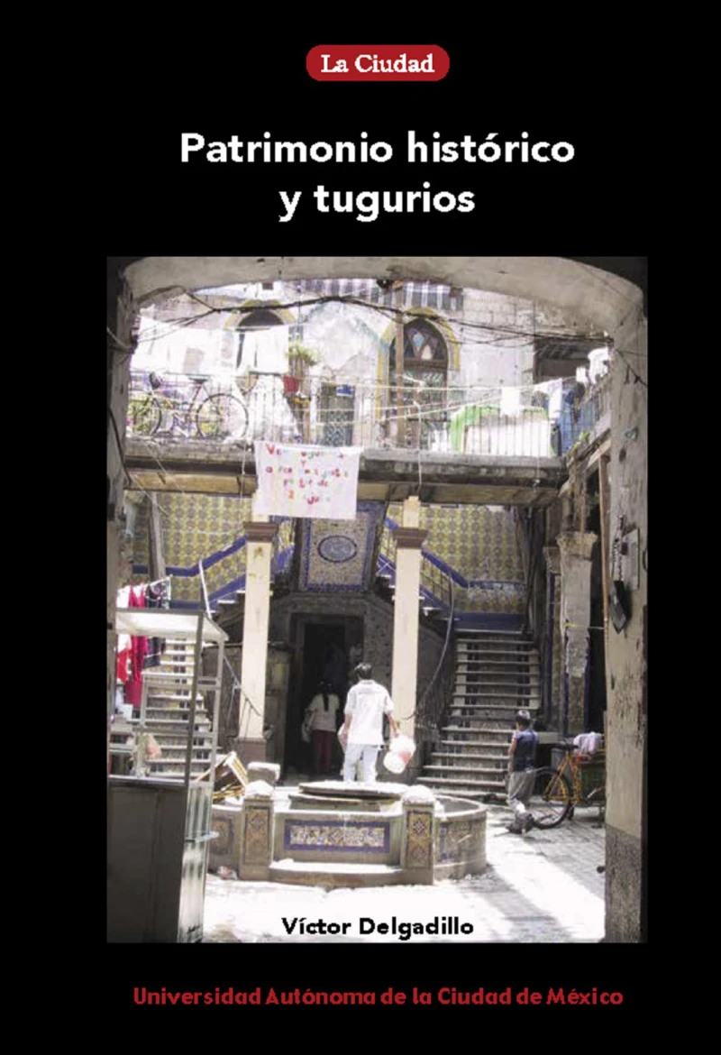Portada: Patrimonio histórico y tugurios