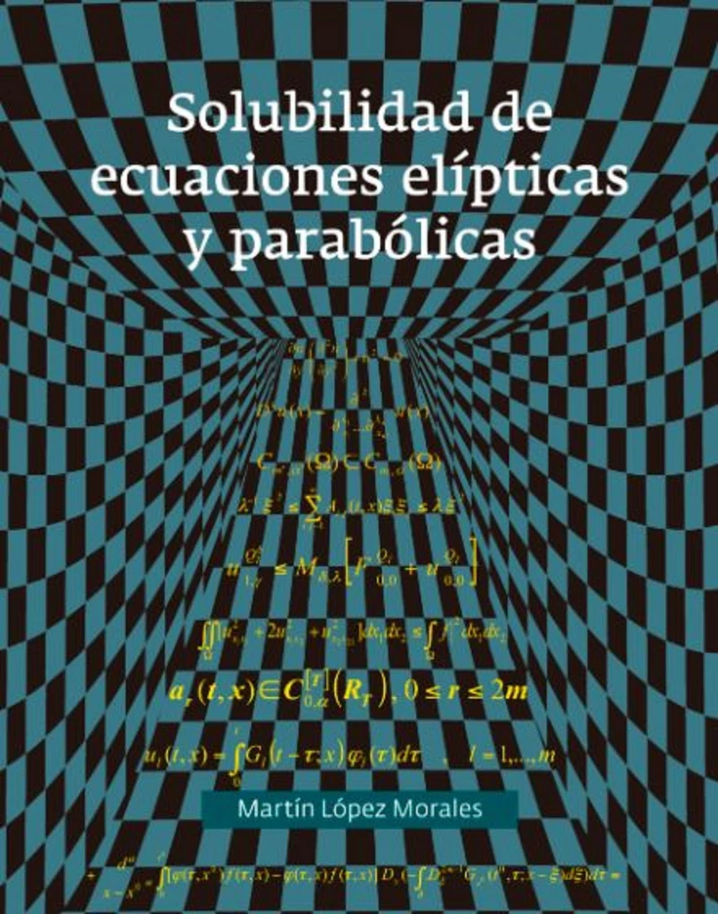 Portada: Solubilidad de ecuaciones elípticas y parabólicas
