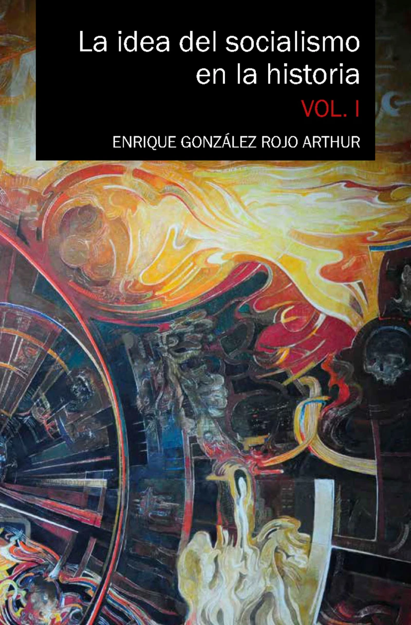 Portada: La idea del socialismo en la historia. Vol. I