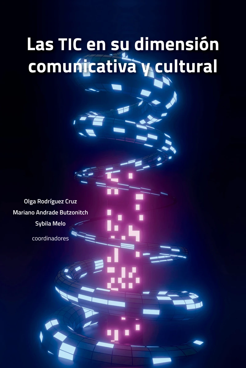 Portada: Las TIC en su dimensión comunicativa y cultural
