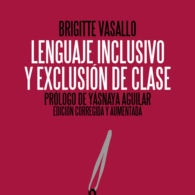 Portada: Lenguaje inclusivo y exclusión de clase