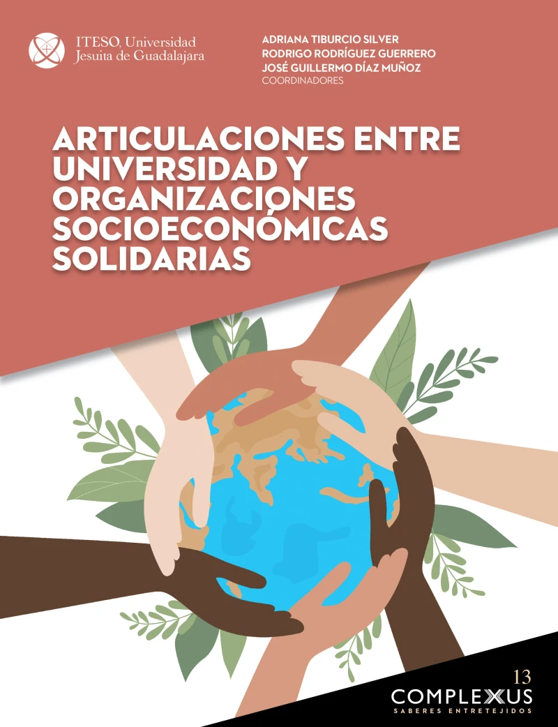 Portada: Articulaciones entre universidad y organizaciones socioeconómicas solidarias