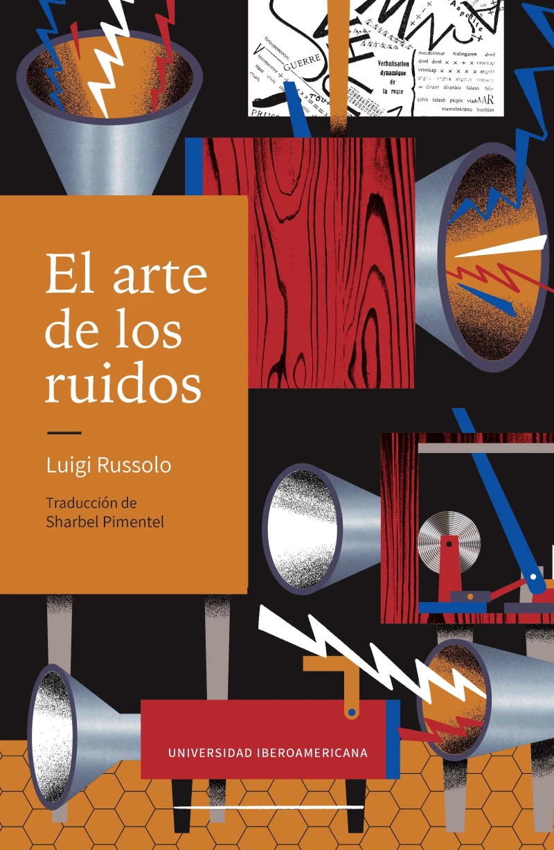 Portada: El arte de los ruidos