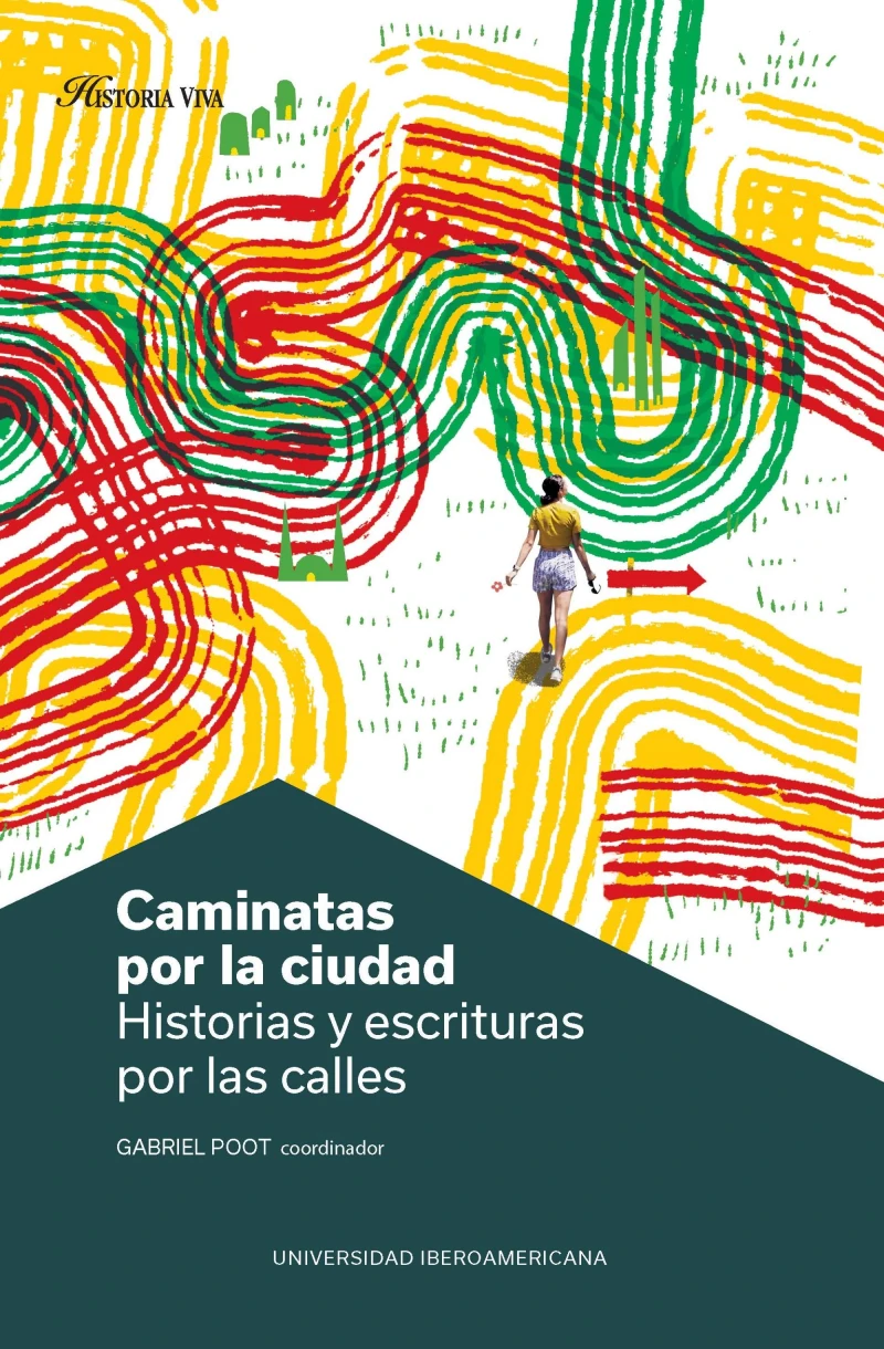 Portada: Caminatas por la ciudad