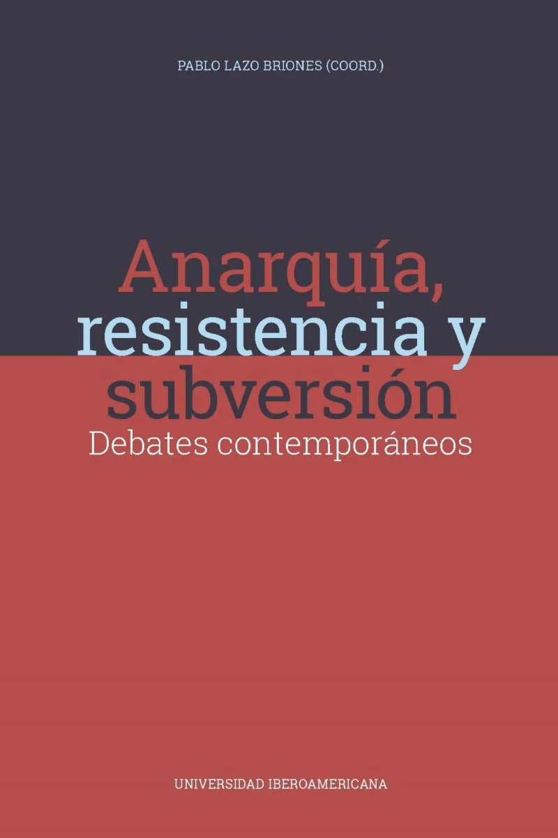 Portada: Anarquía, resistencia y subversión