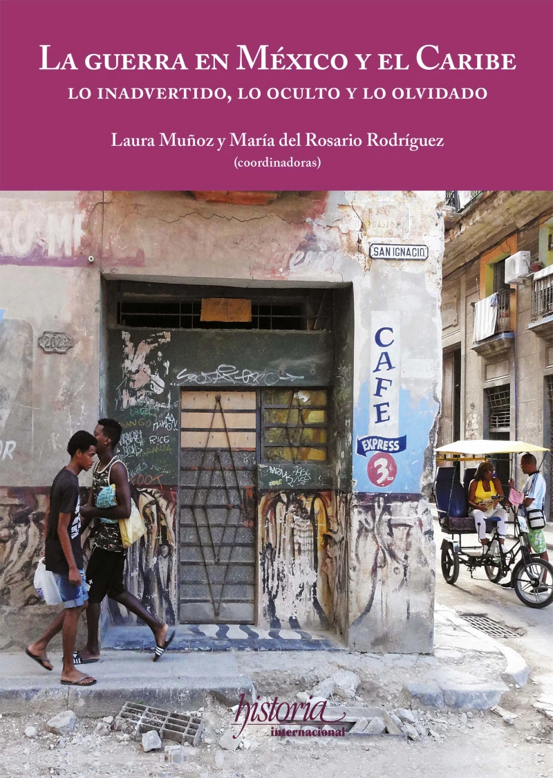 Portada: La guerra en México y el Caribe