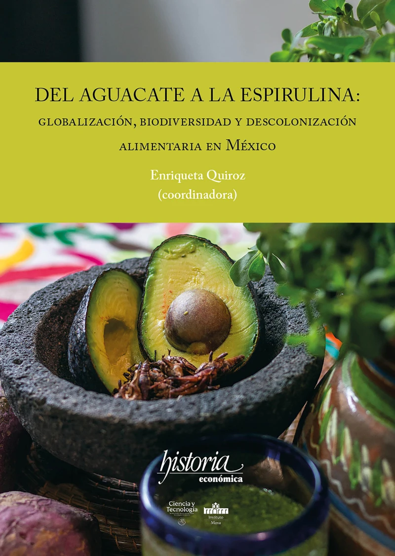 Portada: Del aguacate a la espirulina