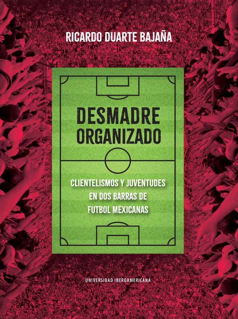 Portada: Desmadre organizado