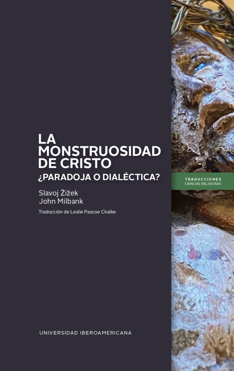 Portada: La monstruosidad de Cristo: ¿paradoja o dialéctica?