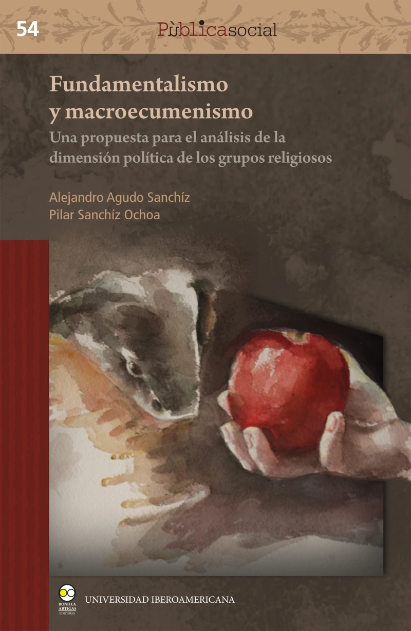 Portada: Fundamentalismo y macroecumenismo: una propuesta para el análisis de la dimensión política de los grupos religiosos
