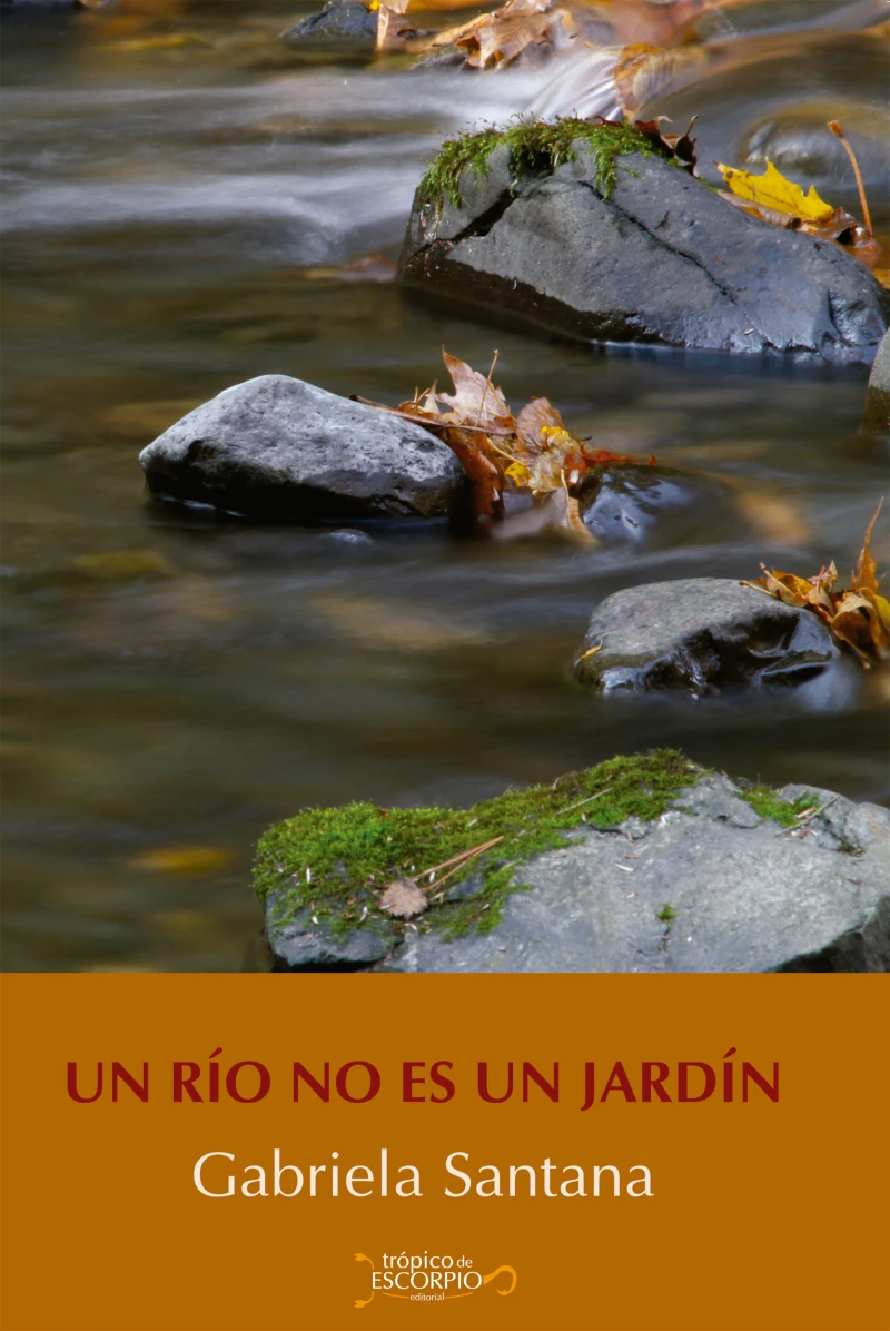 Portada: Un río no es un jardín