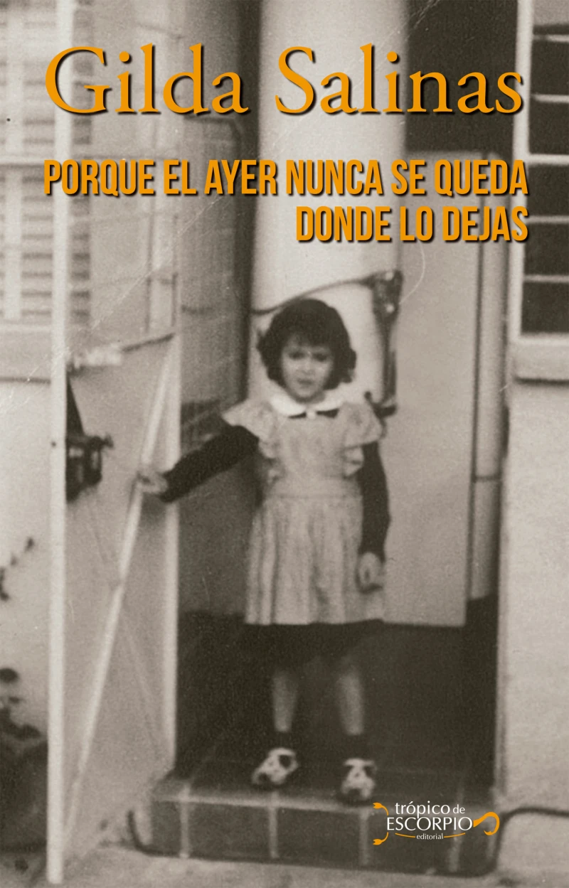 Portada: Porque el ayer nunca se queda donde lo dejas