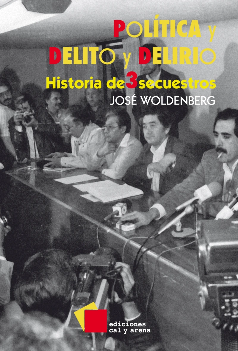Portada: Política y delito y delirio