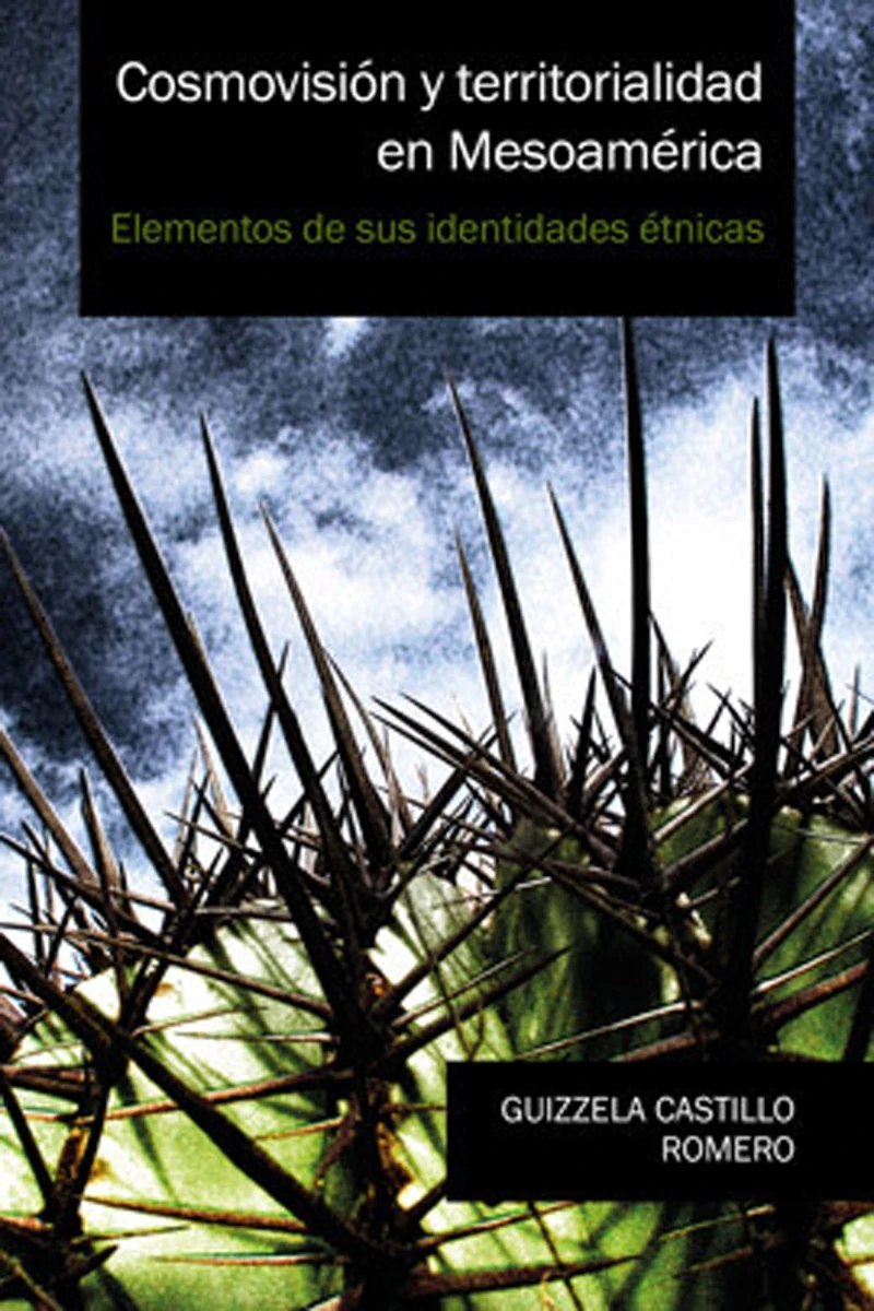 Portada: Cosmovisión y territorialidad en Mesoamérica