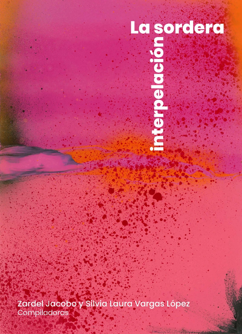 Portada: La sordera, interpelación
