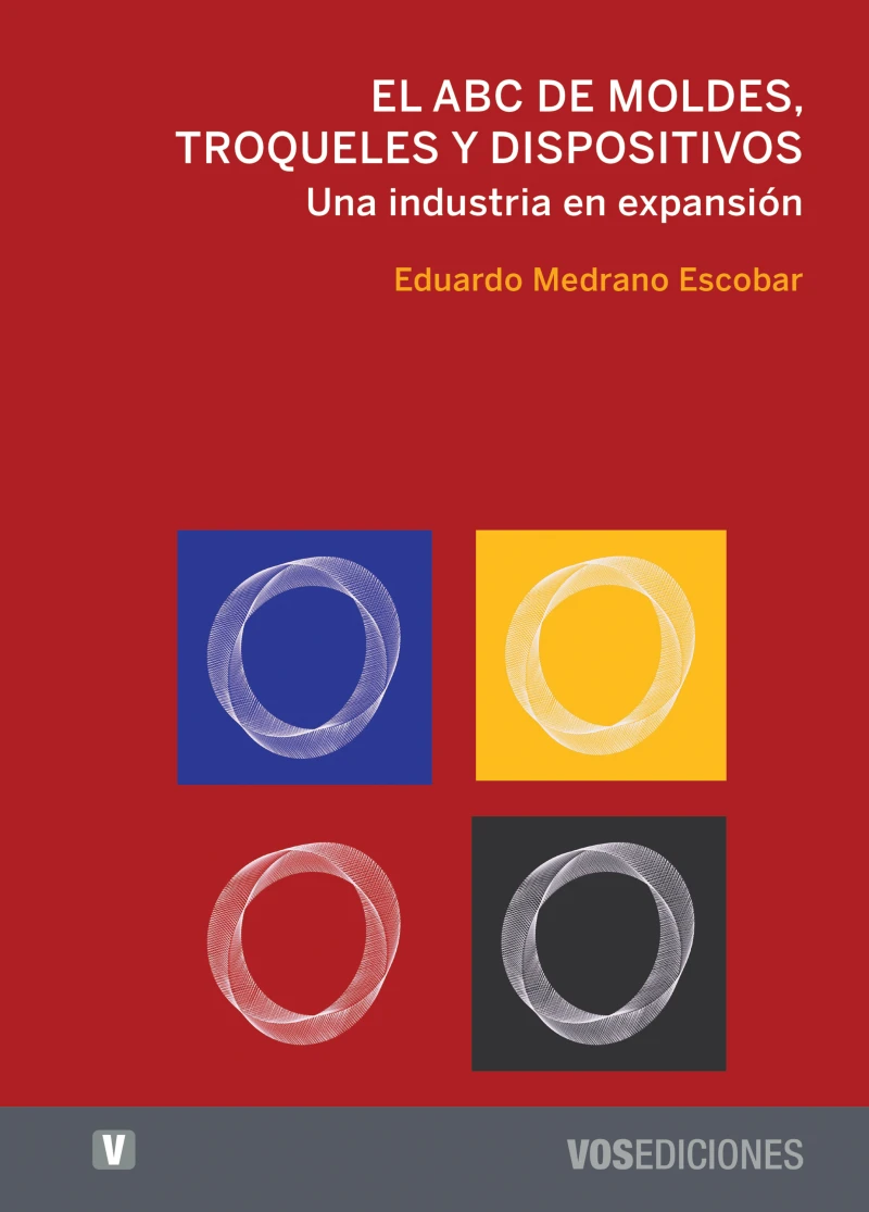 Portada: El ABC de moldes, troqueles y dispositivos