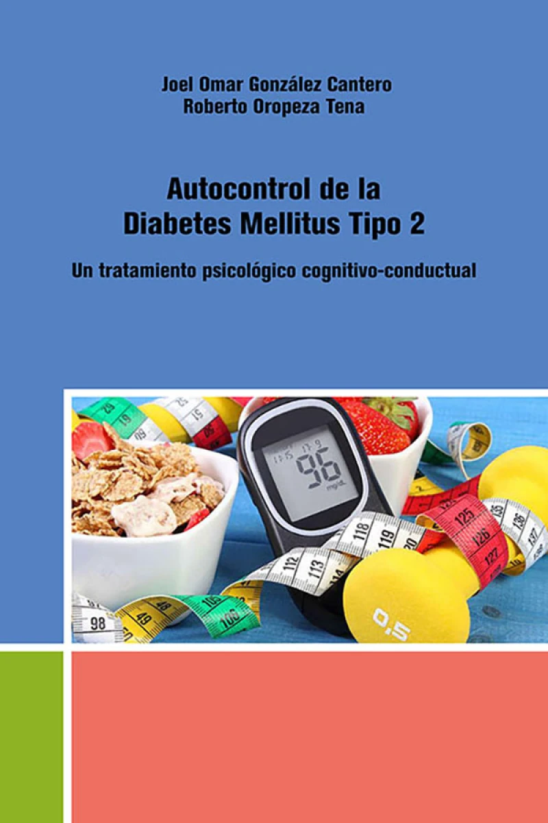 Portada: Autocontrol de la Diabetes Mellitus Tipo 2. Un tratamiento psicológico cognitivo-conductual