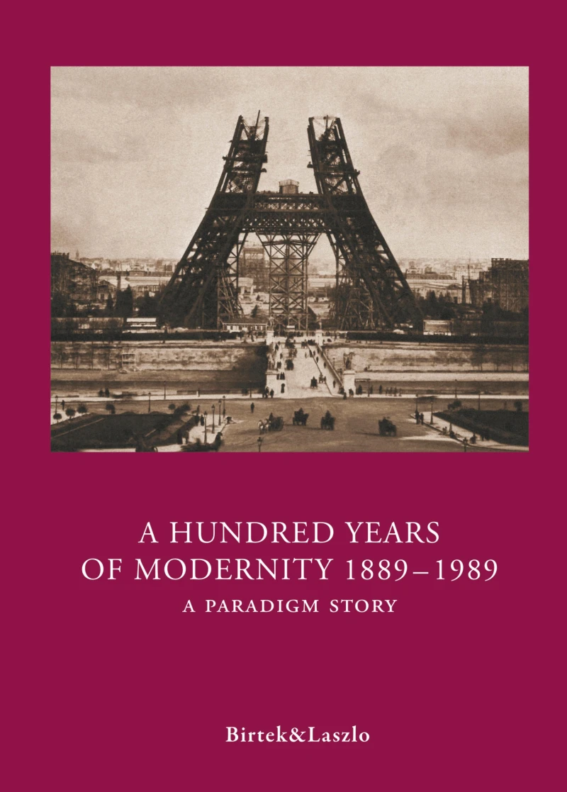 Portada: A Hundred Years of Modernity 1889-1989