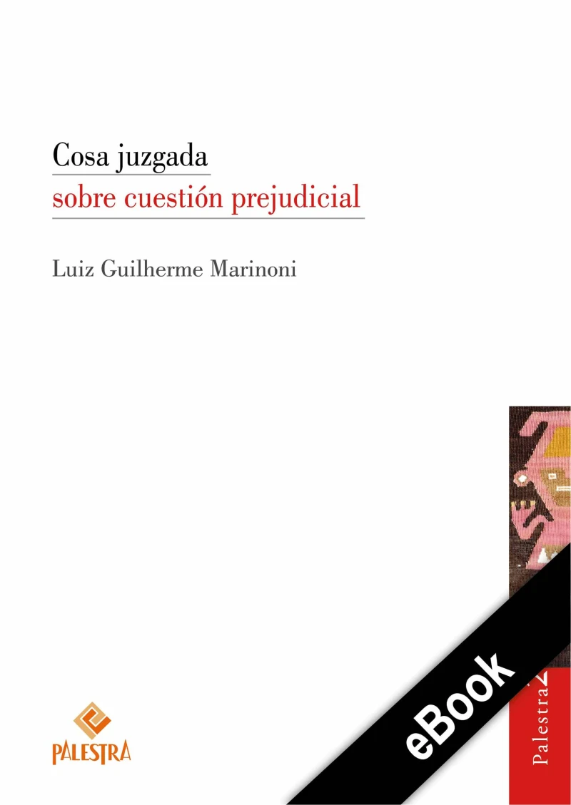 Portada: Cosa juzgada sobre cuestión prejudicial