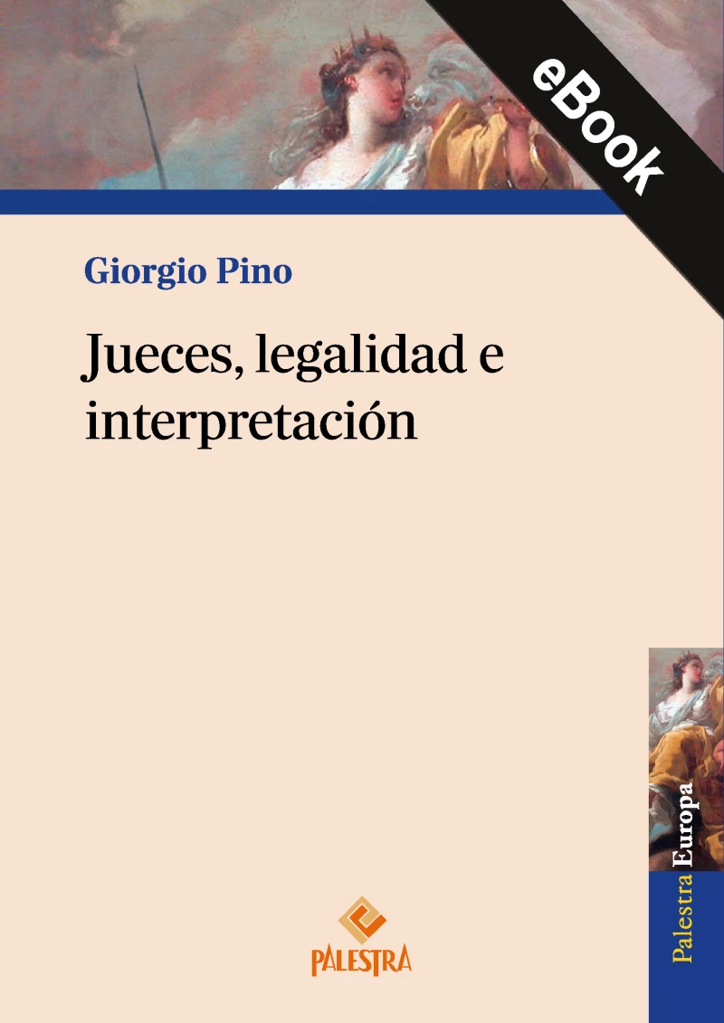 Portada: Jueces, legalidad e interpretación