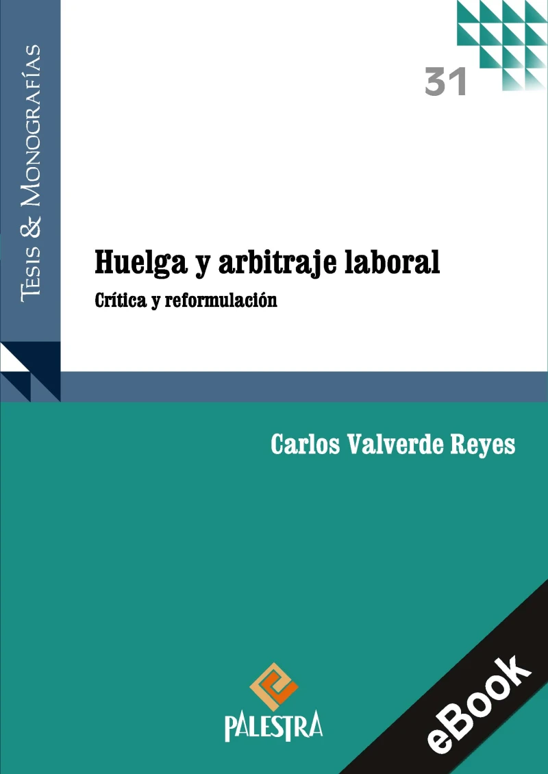 Portada: Huelga y arbitraje laboral