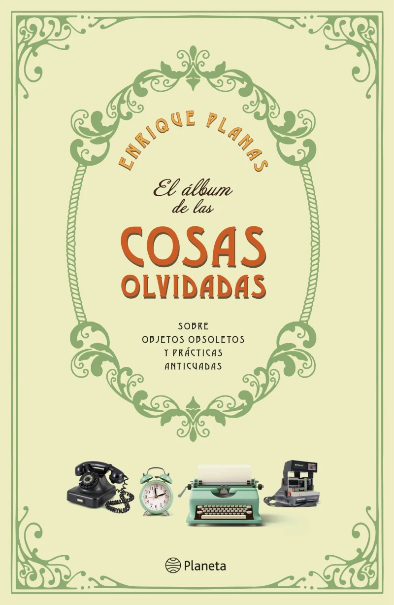 Portada: El álbum de las cosas olvidadas
