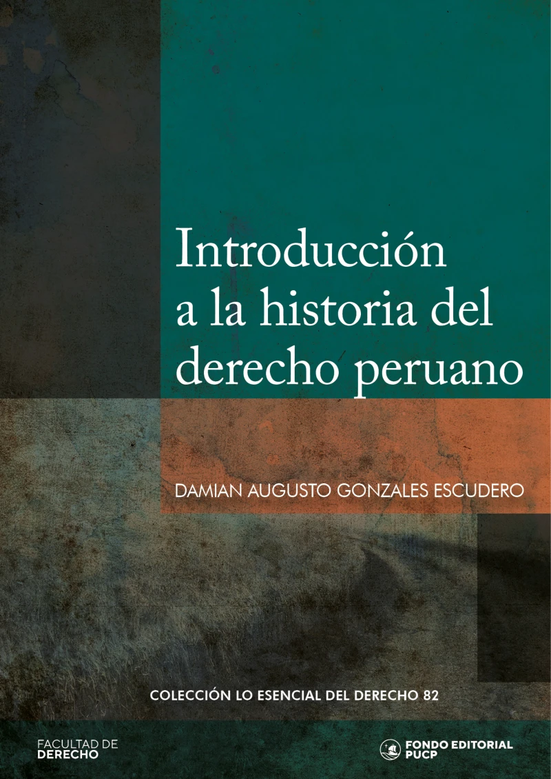 Portada: Introducción a la historia del derecho peruano