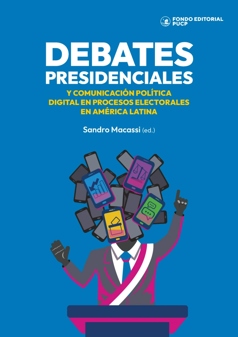 Portada: Debates presidenciales y comunicación política digital en procesos electorales de América Latina