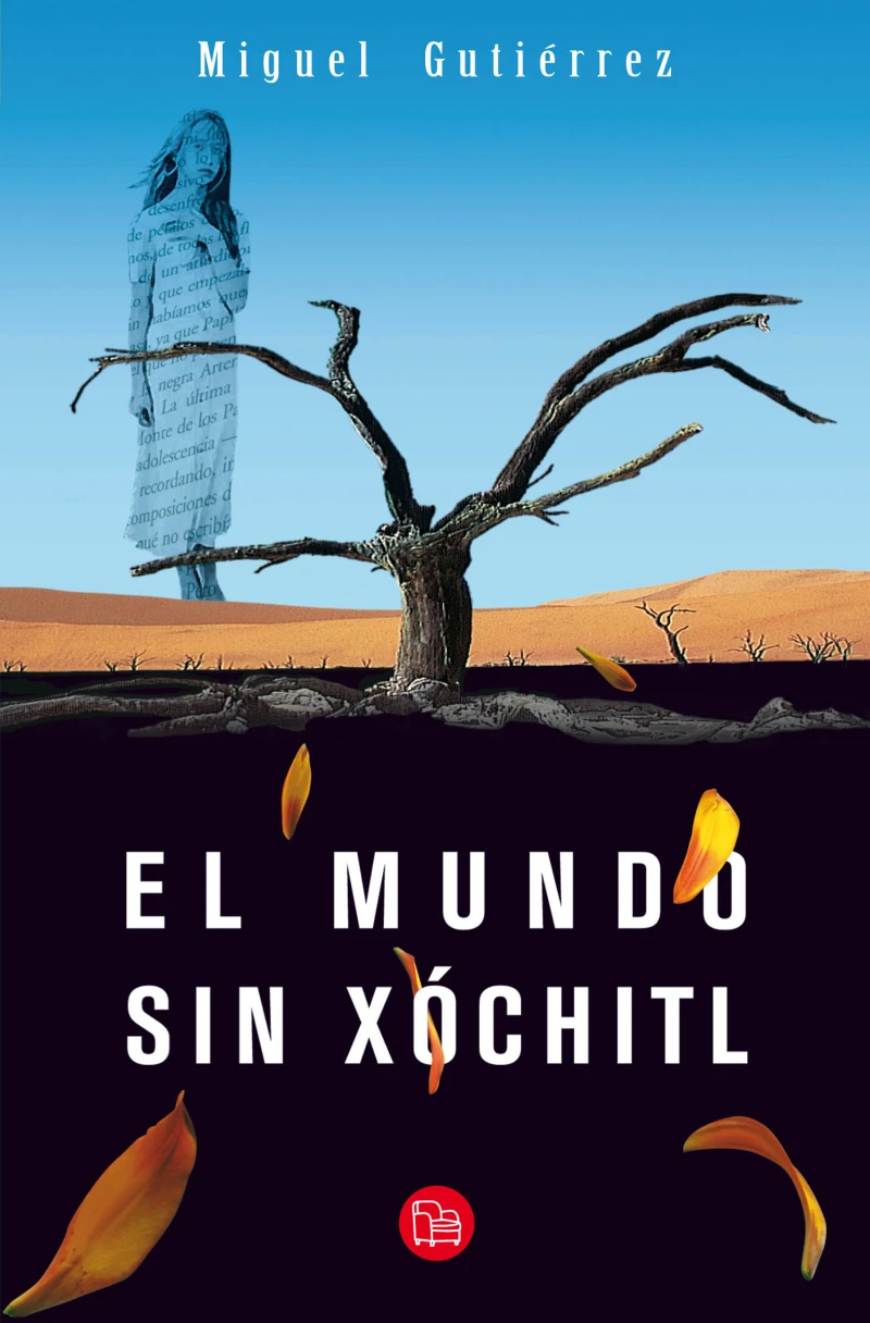 Portada: El mundo sin Xóchitl