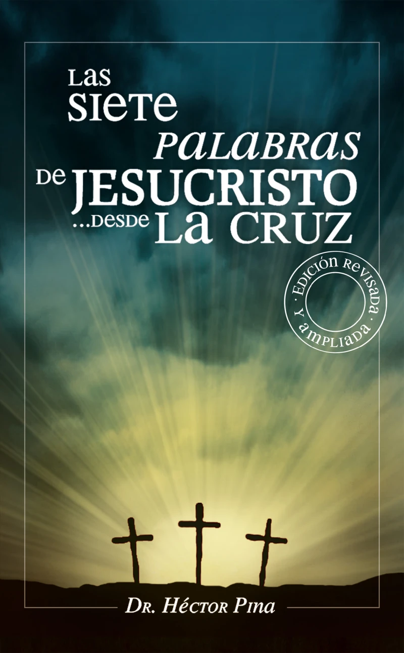 Portada: Las siete palabras de Jesucristo desde la cruz