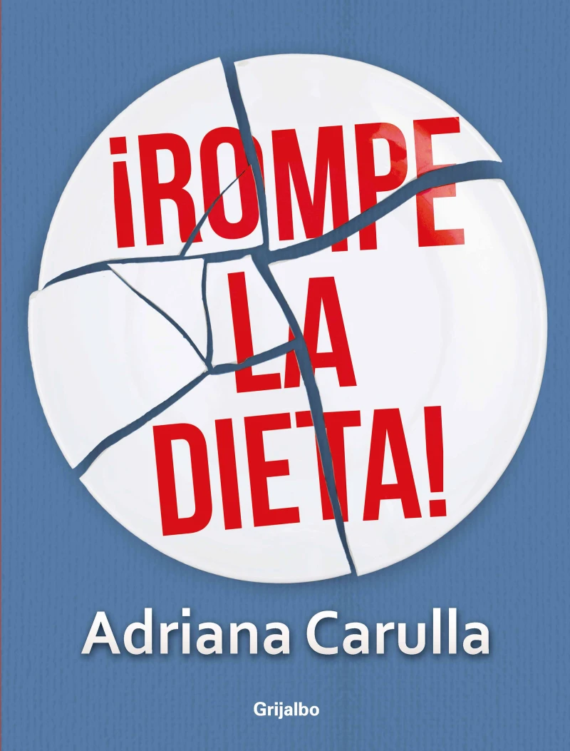 Portada: Rompe la dieta