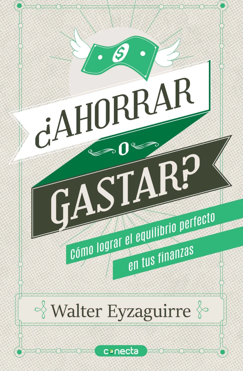 Portada: ¿Ahorrar o gastar?