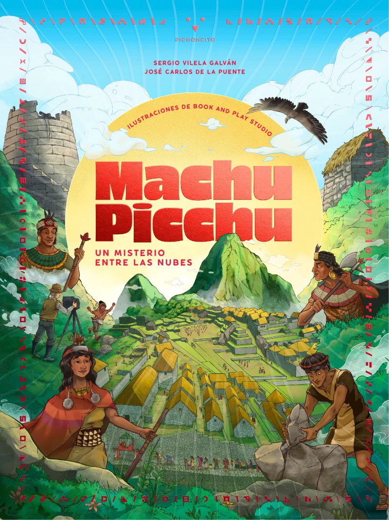 Portada: Machu Picchu. Un misterio entre las nubes