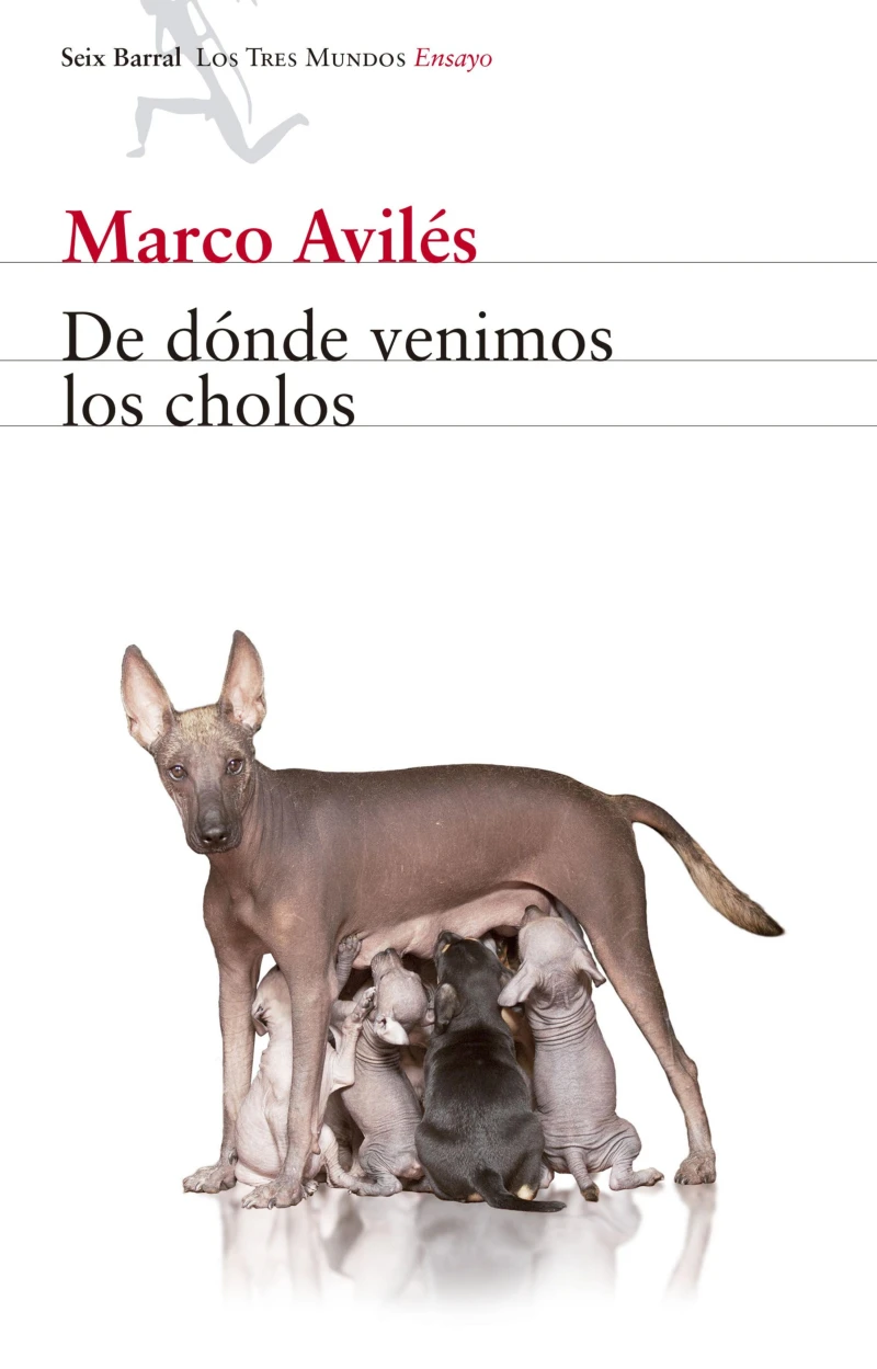 Portada: De dónde venimos los cholos
