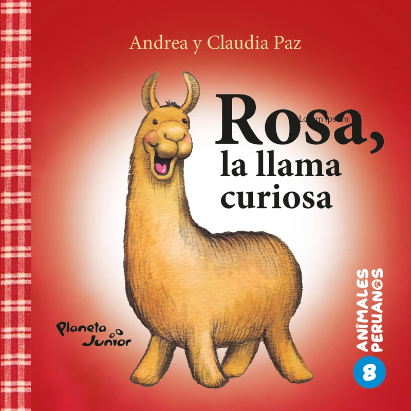 Portada: Rosa, la llama curiosa (Animales peruanos 8)