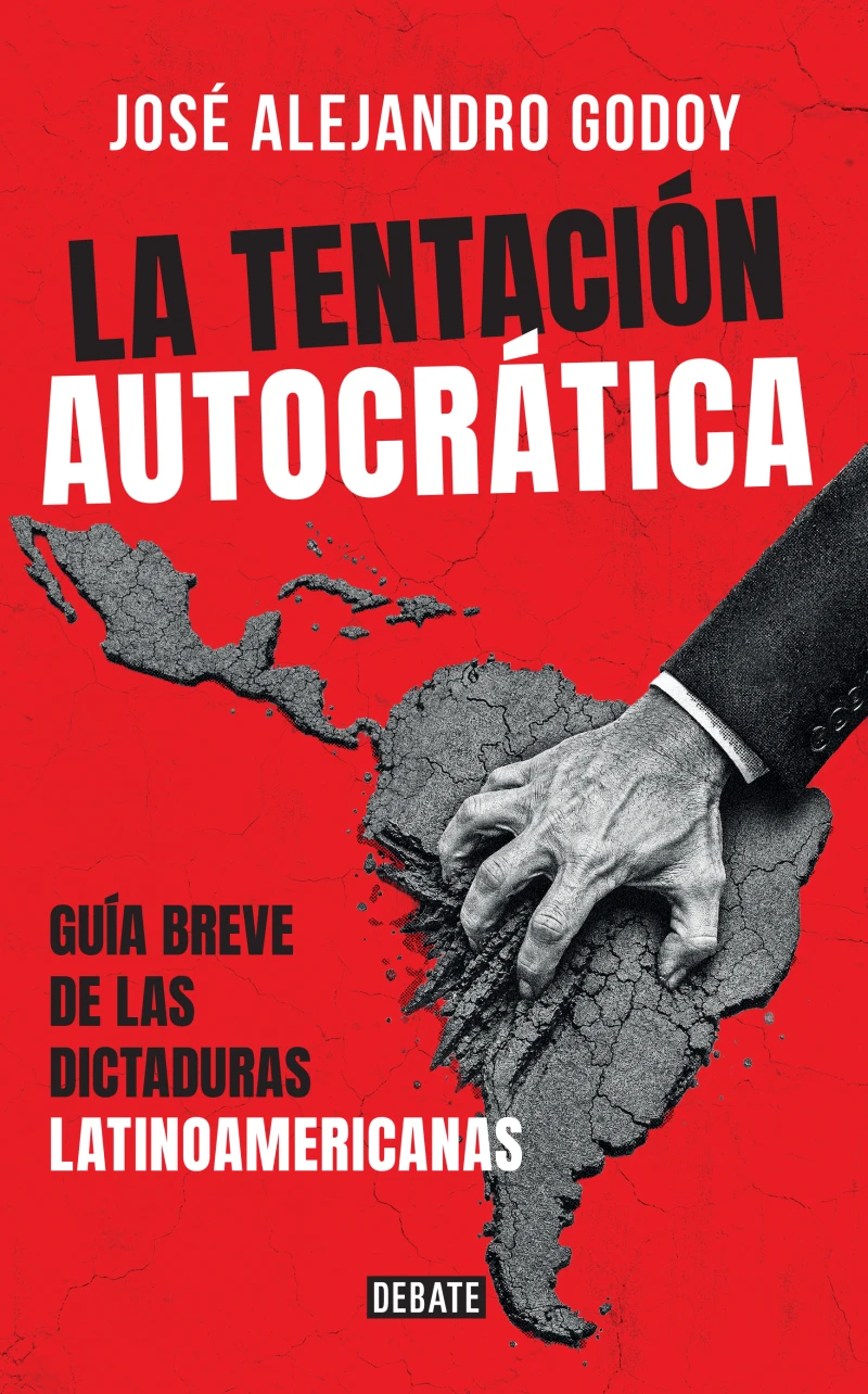 Portada: La tentación autocrática