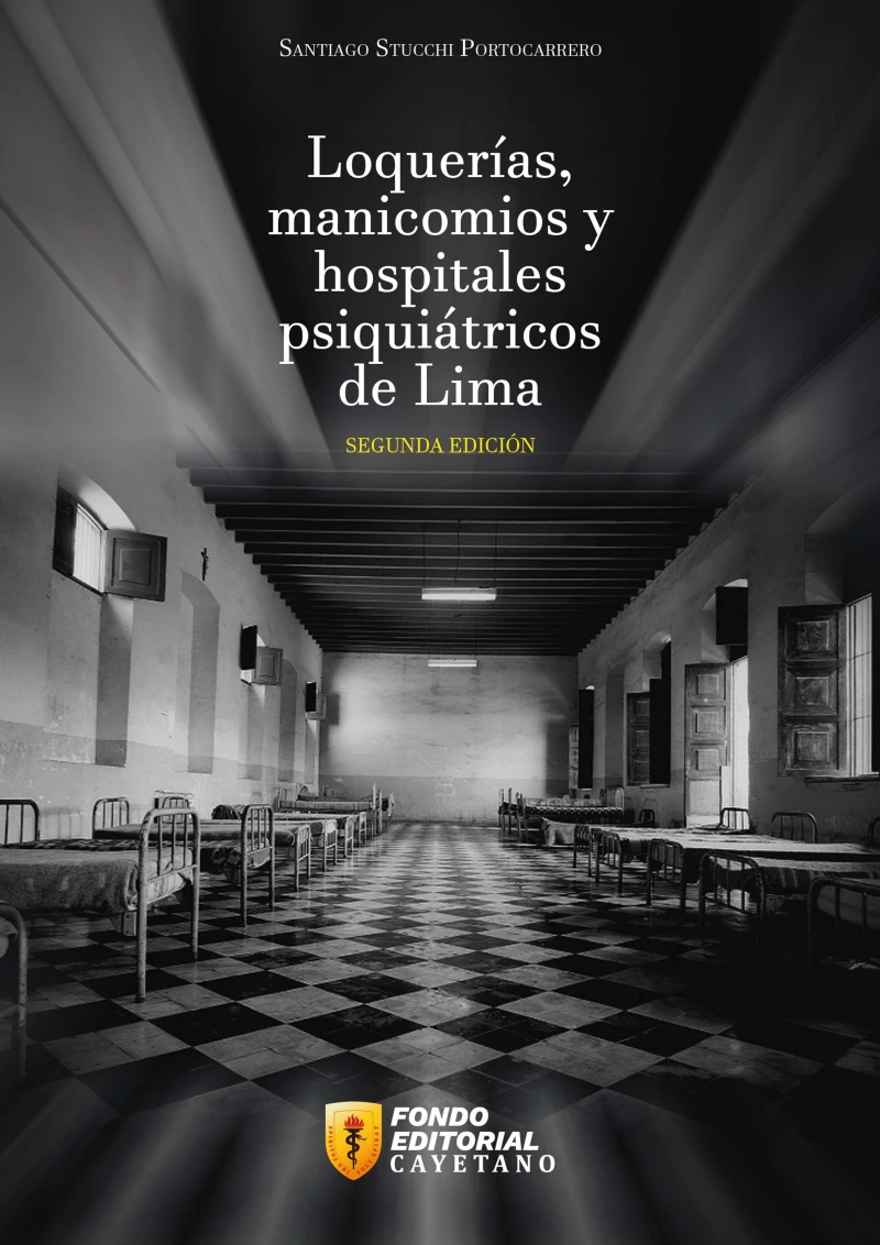 Portada: Loquerías, manicomios y hospitales psiquiátricos de Lima