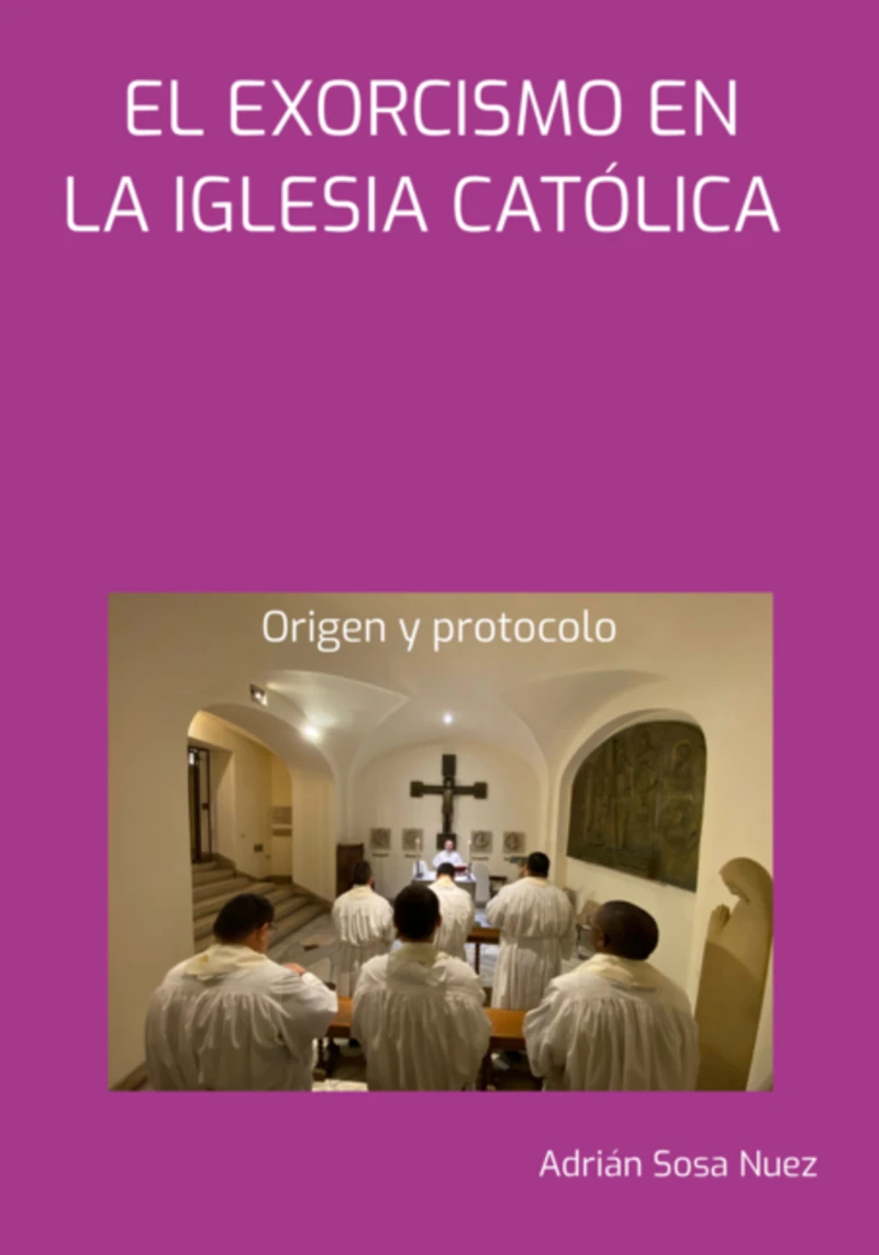 Portada: El Exorcismo En La Iglesia Católica